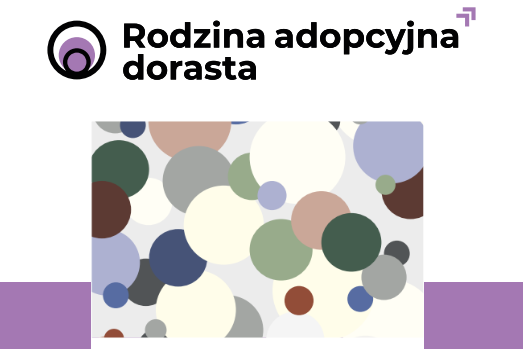 Zdjęcie Rodzina adopcyjna dorasta – model wsparcia dla rodziców adopcyjnych wychowujących dzieci w wieku nastoletnim