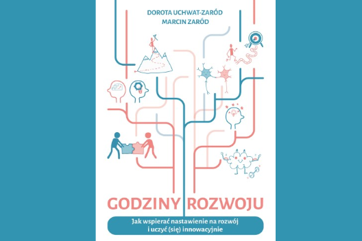 Zdjęcie Godziny Rozwoju, czyli jak zmienić nastawienie i uczyć (się) skutecznie